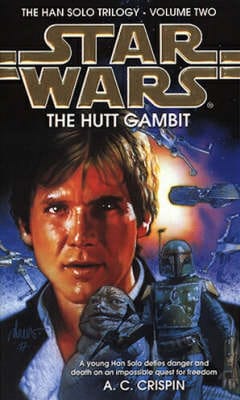 A. C. Crispin: Star Wars: The Hutt Gambit [1997]