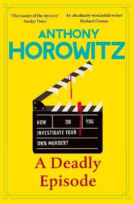 Anthony Horowitz: A Deadly Episode [2026]