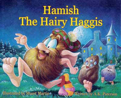A. K. Paterson: Hamish the Hairy Haggis [2005] paperback