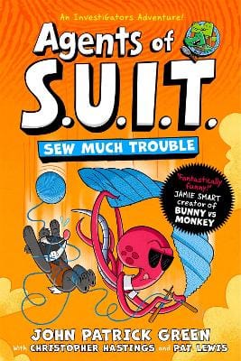 John Patrick Green: Agents of S.U.I.T.: Sew Much Trouble [2026]