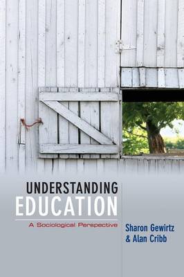 Alan (King's College London) Cribb: Understanding Education [2009] paperback
