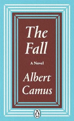 Albert Camus: The Fall [2020] Paperback, (Penguin Classics)