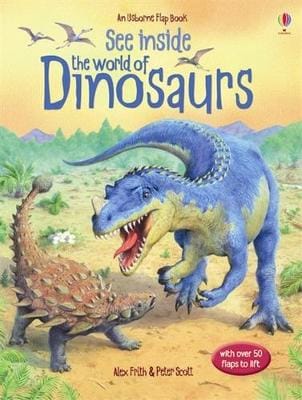 Alex Frith: See Inside the World of Dinosaurs [2006] hardback