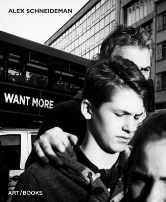Alex Schneideman: Want More [2015]