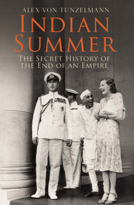 Alex Von Tunzelmann: Indian Summer [2008] paperback