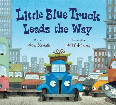 Alice Schertle: Little Blue Truck Leads the Way Board Book [2015] hardback