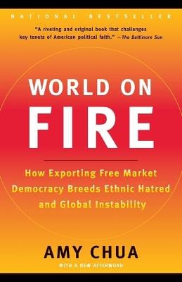 Amy Chua: World on Fire [2004] paperback