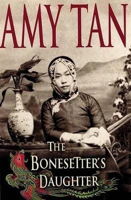 Amy Tan: The Bonesetter's Daughter [2001] hardback