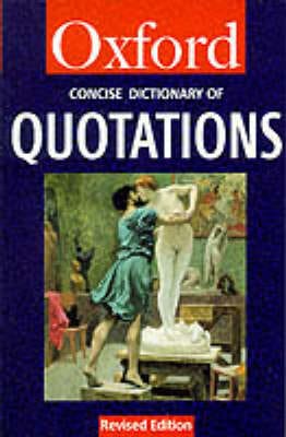 Angela Partington: The Concise Oxford Dictionary of Quotations [1998]