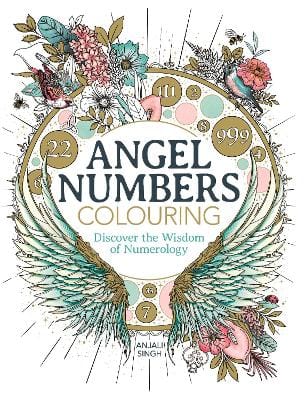 Anjali Singh: Angel Numbers Colouring [2025]