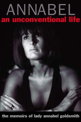 Annabel Goldsmith: Annabel [2004] hardback