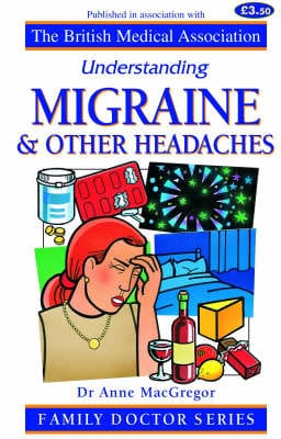 Anne MacGregor: Migraine and Other Headaches [2005] paperback