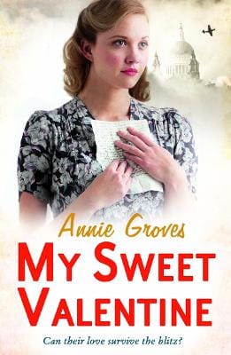 Annie Groves: My Sweet Valentine [2012] paperback
