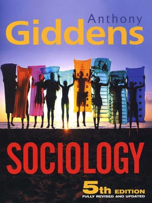 Anthony Giddens: Sociology [2006] paperback