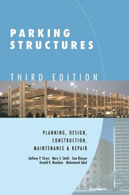 Anthony P. Chrest: Parking Structures [2001] hardback