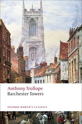 Anthony Trollope: Barchester Towers [2008] paperback