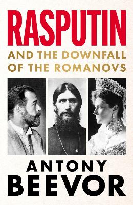 Antony Beevor: Rasputin [2026]