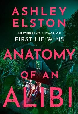 Ashley Elston: Anatomy Of An Alibi [2026]
