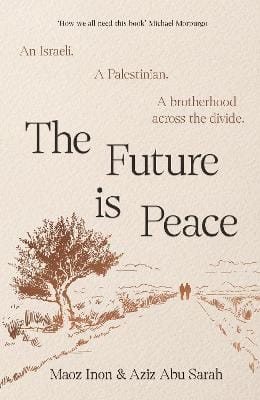 Aziz Abu Sarah: The Future Is Peace [2026]