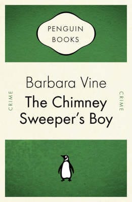 Barbara Vine: The Chimney Sweeper's Boy [2007] paperback