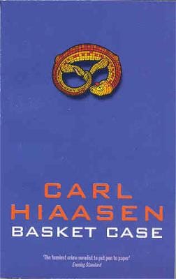 Carl Hiaasen: Basket Case [2003] paperback