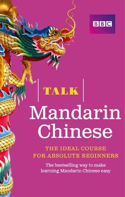 Bbc: Talk Mandarin Chinese (Book/CD Pack) [2015]