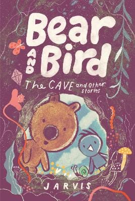 Jarvis: Bear and Bird: The Cave and Other Stories [2026]