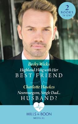 Becky Wicks: : (Mills & Boon Medical) [2023] paperback
