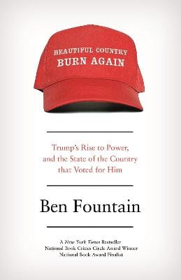 Ben Fountain: Beautiful Country Burn Again [2018] paperback