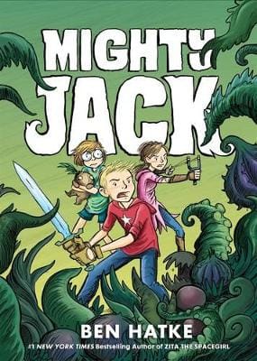 Ben Hatke: Mighty Jack [2016] paperback