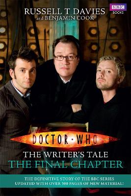 Benjamin Cook: Doctor Who: The Writer's Tale: The Final Chapter [2010] paperback
