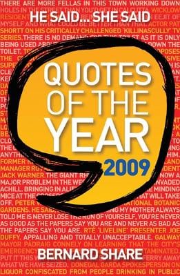 Bernard Share: Quotes of the Year 2009 [2009] paperback
