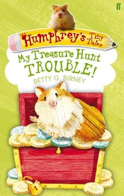Betty G. Birney: Humphrey's Tiny Tales 5: My Treasure Hunt Trouble! [2012] paperback