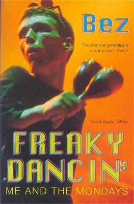 Bez: Freaky Dancin' [2000] paperback