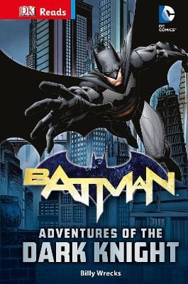 Billy Wrecks: DC Comics Batman Adventures of the Dark Knight [2016] hardback
