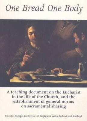 Bishops' Conferences of Englan Catholic: One Bread One Body [1998] paperback