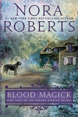 Nora Roberts: Blood Magick [2014]