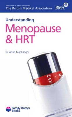 Bma: Understanding Menopause & HRT [2006] paperback