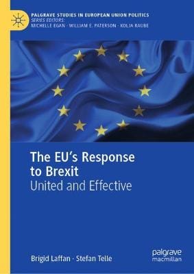 Brigid Laffan: The EU's Response to Brexit [2023] hardback