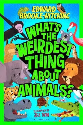 Brooke-Hitching Edward: What's the Weirdest Thing About Animals? [2026]