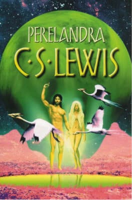 C. S. Lewis: Perelandra [2000] paperback