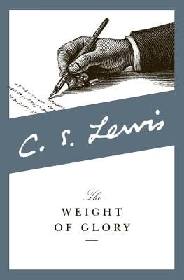 C. S. Lewis: Weight of Glory [2015]