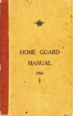Campbell McCutcheon: Home Guard Manual 1941 [2006] paperback
