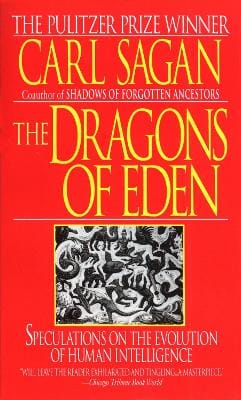 Carl Sagan: Dragons of Eden [1986]