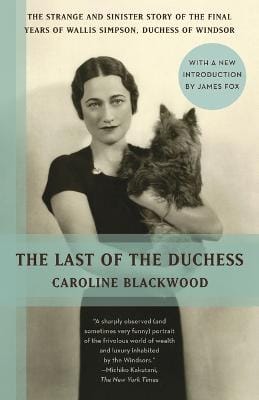 Caroline Blackwood: The Last of the Duchess [2012] paperback
