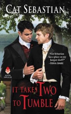 Cat Sebastian: It Takes Two to Tumble [2018] paperback