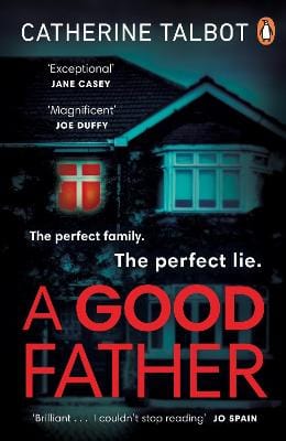 Catherine Talbot: A Good Father [2022] paperback