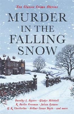 Cecily Gayford: Murder in the Falling Snow [2022]