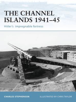 Charles Stephenson: The Channel Islands 1941-45 [2006] paperback