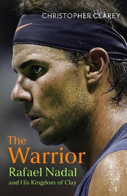 Christopher Clarey: The Warrior [2025] hardback